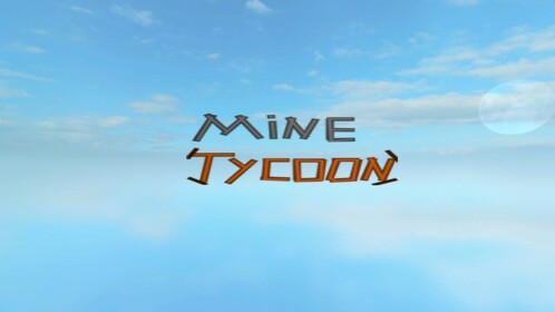 - Mine tycoon - UnCopyLock my place. :) + 3