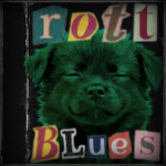 Rott Blues