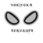 YokiFox's Servents