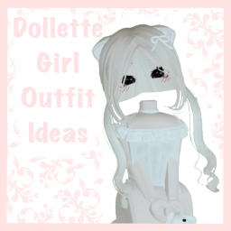 [ 🤍 NEW ] Dollette Girl Outfit Ideas !
