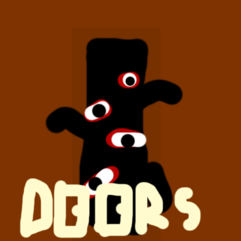 Doors but its not very good