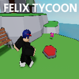 ☄️ Felix Tycoon!