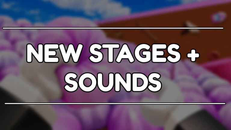 NEW STAGES + SOUNDS!!🌟