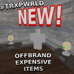 Offbrand Expensive Items (GREEN BUBBLE TROUBLE)