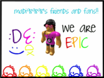 madi989898 friends and fans!!! :D