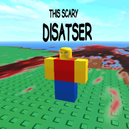 scarier disaser