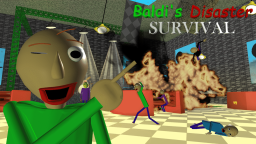 Przetrwanie Katastrofy Baldi ego [BETA]