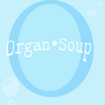 Organ soup