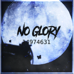 が No Glory