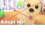 Adopt me is the worse
