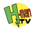 H-Man TV Fans!