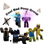 cool bad poop group Group Thumbnail