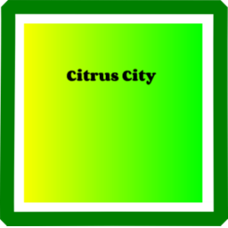 Citrus City.
