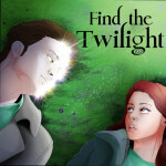 Find The Twilight [149!!]🧛🏼‍♀️🐺✨