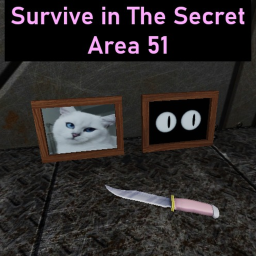 Survive in The Secret Area 51 [Alpha/Beta 🛠️]
