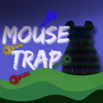 Mouse Trap!