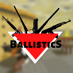 [Early Access] Ballistics: Gun Testing
