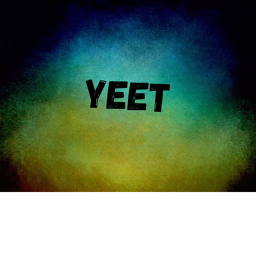 the ultimate yeet group! Fun time!