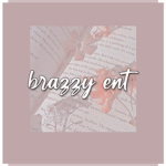 ! ‘ b r a z z y e n t .