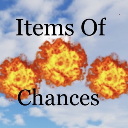 Items of Chances
