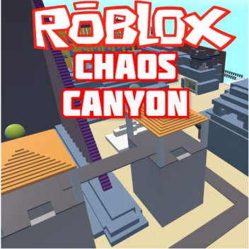 Chaos Canyon