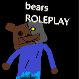Bears RolePlay [ALPHA] READ DESC