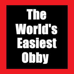 The World's Easiest Obby