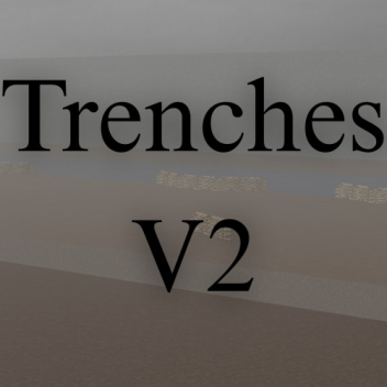 TrenchesV2