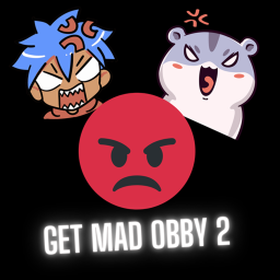Get Mad Obby But The Second One.