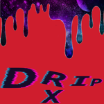 Drip G A N G