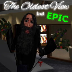 The Oldest view But EPIC