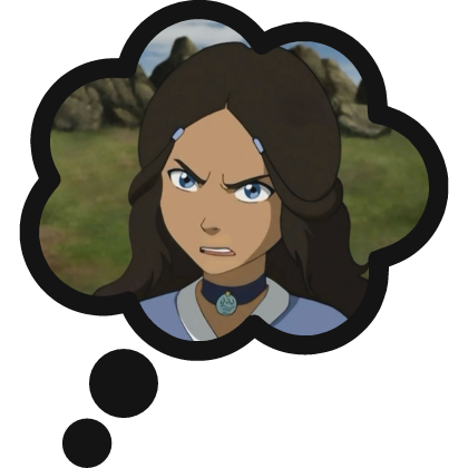 Thinking About Katara Avatar