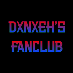Dxnxeh's Fanclub