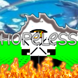 Hopeless [NO GAME MECHANICS JUST EXPLORING]
