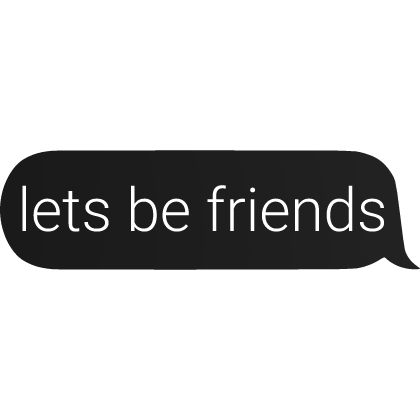 lets be friends