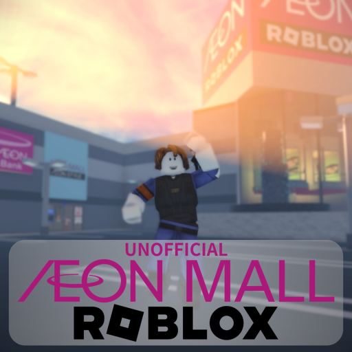 AEON MALL ROBLOX