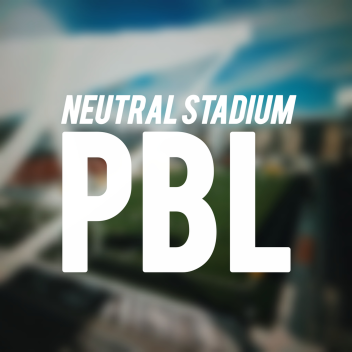 Neutral Stadium PBL