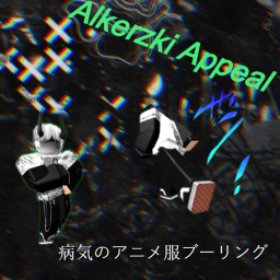 Alkerzki's Appeal (NOT FINNISHED).