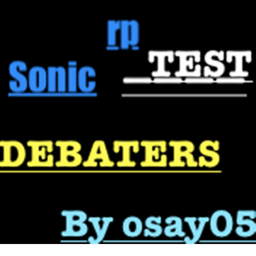 Sonic RP: Debaters
