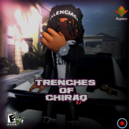 The Trenches Of Chiraq 💥
