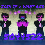 Join if you want rob