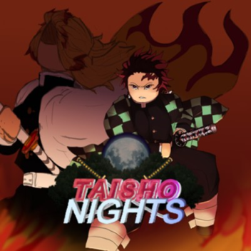 Taisho Nights [ In-Dev ] (Demon Slayer)