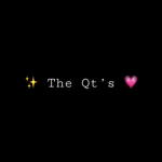 The Qt’s.