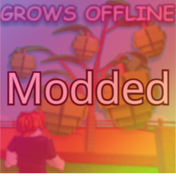 Grow A Garden [MODDED!]