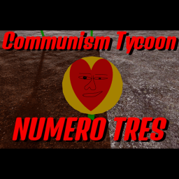 Communism Tycoon 3