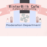 WinterMilk Cafe Moderation Group