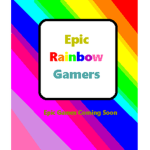 Epic Rainbow Gamer's