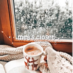- ⋆.meg’s closet⋆. -