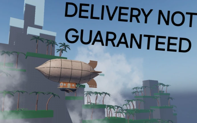 Delivery Not Guaranteed