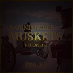 Muskets & gunpowder [RELEASED!] icon
